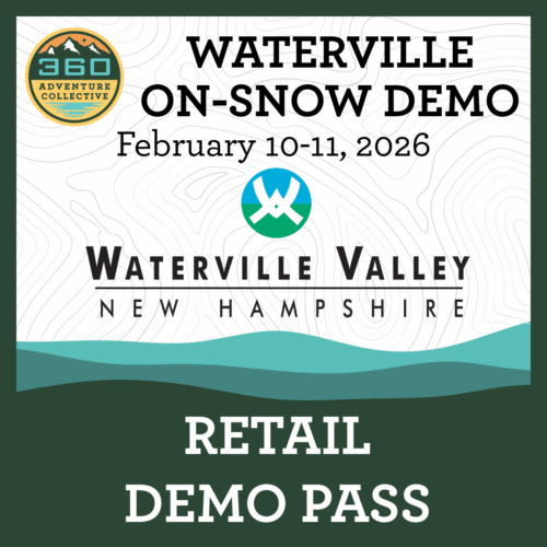 360 AC - Waterville On-Snow Retail Demo Pass